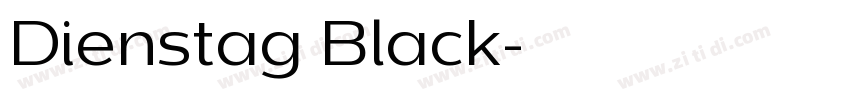 Dienstag Black字体转换